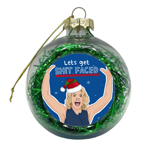 Sh*t faced - xmas bauble by Loren Grosvenor