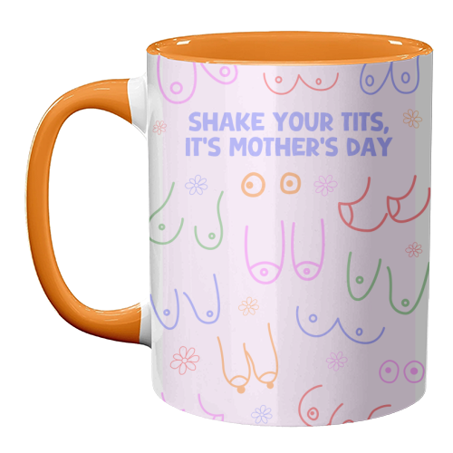 Shake Your Tits - Funny Rude Mother's Day Art - unique mug by By Honey Studios