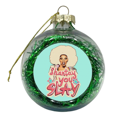 Shantay you Slay - xmas bauble by minniemorris art