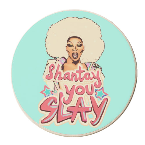 Shantay you Slay - personalised beer coaster by minniemorris art
