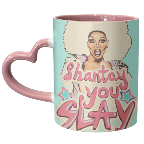 Shantay you Slay - unique mug by minniemorris art
