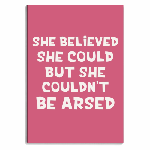 She believed but couldn't be arsed funny gift - personalised A4, A5, A6 notebook by Giddy Kipper