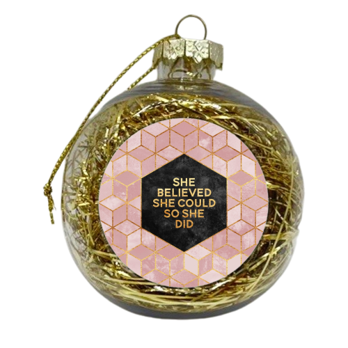 She Believed She Could - xmas bauble by Elisabeth Fredriksson