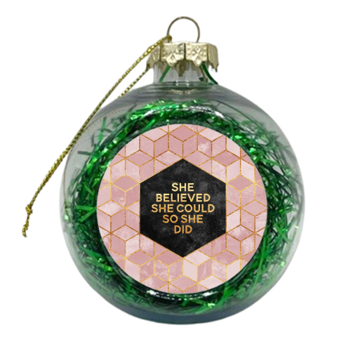 She Believed She Could - xmas bauble by Elisabeth Fredriksson