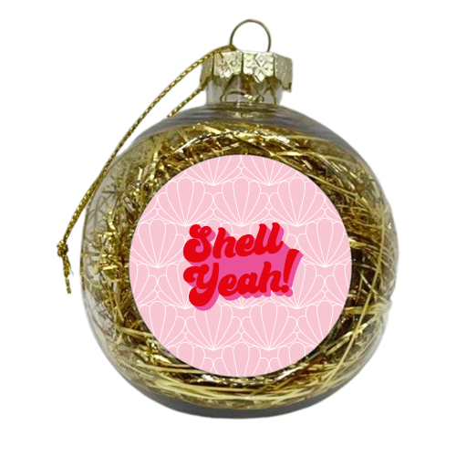 Shell yeah typography shell print - xmas bauble by Kind of Simple Designs