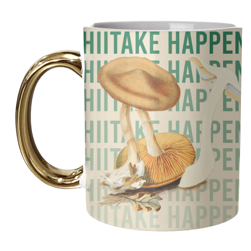 Shiitake Happens - unique mug by Vallely Studios
