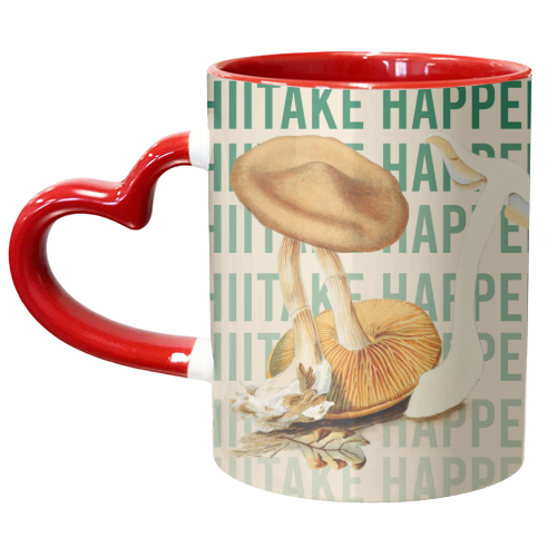 Shiitake Happens - unique mug by Vallely Studios