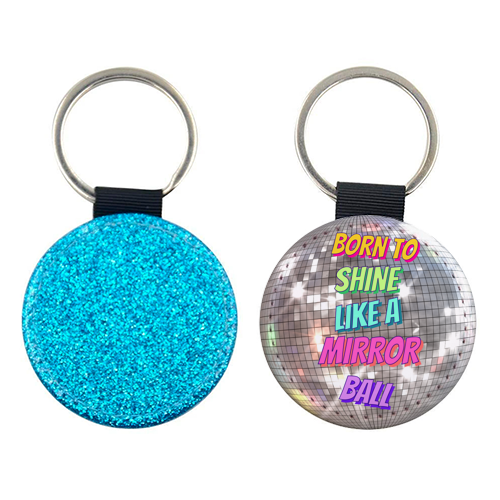 Shine Like a Mirror Ball - keyring by Nida Designs