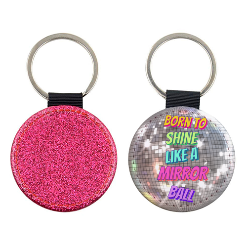 Shine Like a Mirror Ball - keyring by Nida Designs
