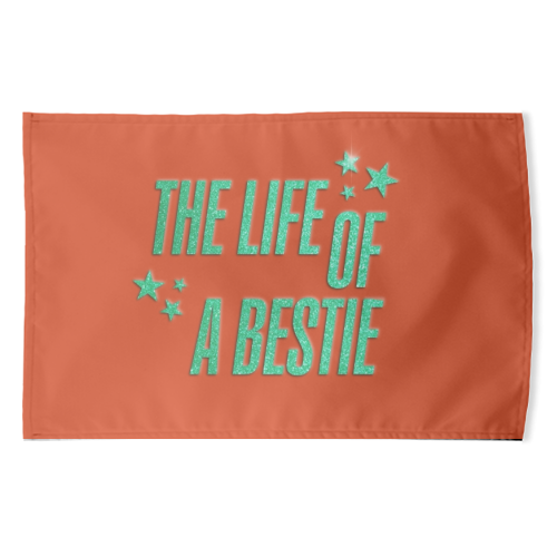 Showgirl orange the life of a bestie typography best friend - funny tea towel by The Girl Next Draw