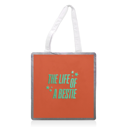Showgirl orange the life of a bestie typography best friend - printed canvas tote bag by The Girl Next Draw