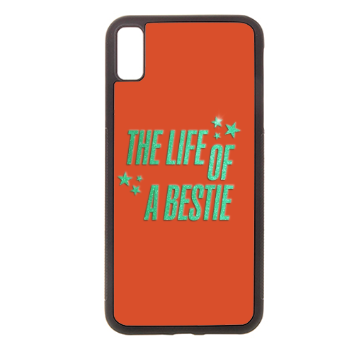 Showgirl orange the life of a bestie typography best friend - stylish phone case by The Girl Next Draw