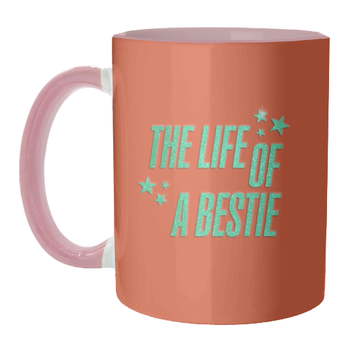 Showgirl orange the life of a bestie typography best friend - unique mug by The Girl Next Draw
