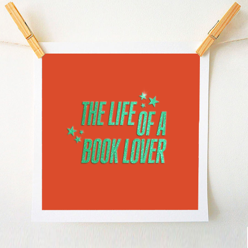 Showgirl orange the life of a book lover typography reader - A1 - A4 art print by The Girl Next Draw