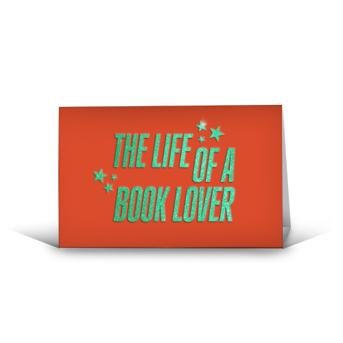 Showgirl orange the life of a book lover typography reader - funny greeting card by The Girl Next Draw