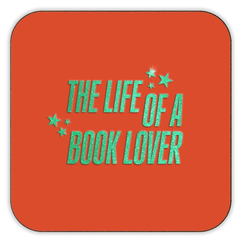 Showgirl orange the life of a book lover typography reader - personalised beer coaster by The Girl Next Draw