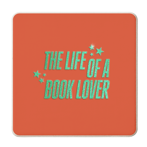 Showgirl orange the life of a book lover typography reader - personalised beer coaster by The Girl Next Draw