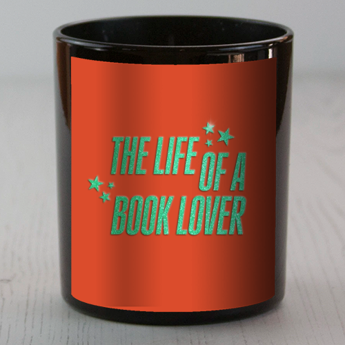 Showgirl orange the life of a book lover typography reader - scented candle by The Girl Next Draw