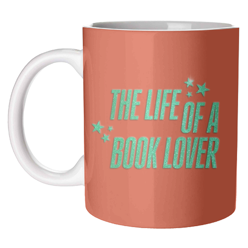 Showgirl orange the life of a book lover typography reader - unique mug by The Girl Next Draw