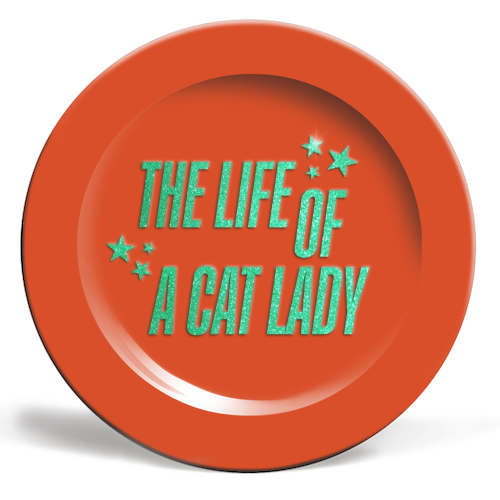 Showgirl orange the life of a cat lady typography kitten sparkle - ceramic dinner plate by The Girl Next Draw