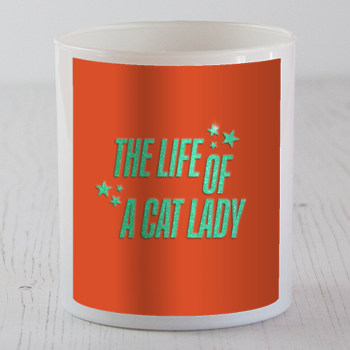 Showgirl orange the life of a cat lady typography kitten sparkle - scented candle by The Girl Next Draw