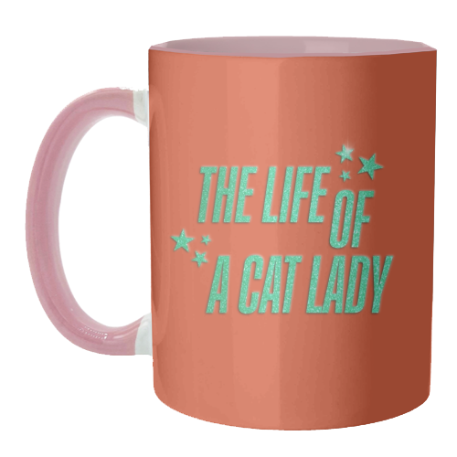 Showgirl orange the life of a cat lady typography kitten sparkle - unique mug by The Girl Next Draw