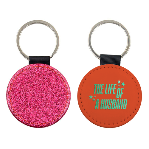 Showgirl orange the life of a husband partner typography - keyring by The Girl Next Draw