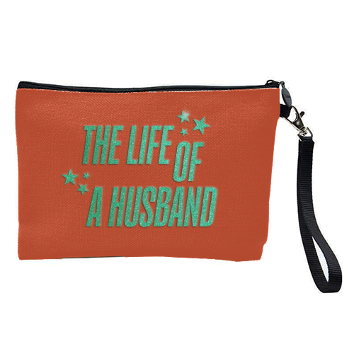 Showgirl orange the life of a husband partner typography - pretty makeup bag by The Girl Next Draw