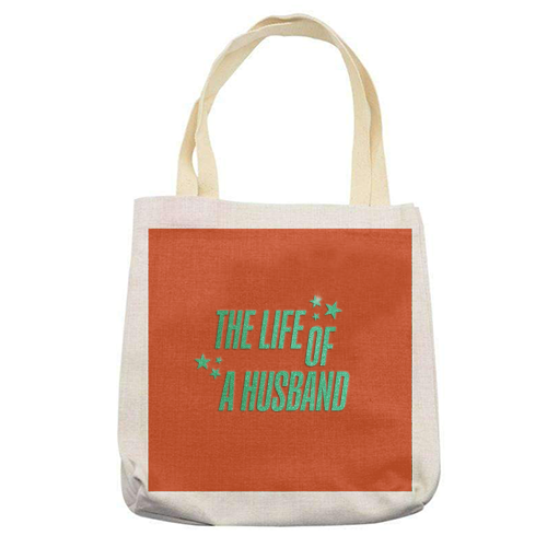 Showgirl orange the life of a husband partner typography - printed canvas tote bag by The Girl Next Draw
