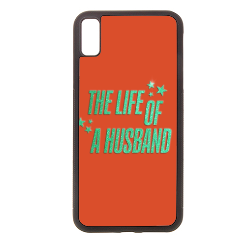 Showgirl orange the life of a husband partner typography - stylish phone case by The Girl Next Draw