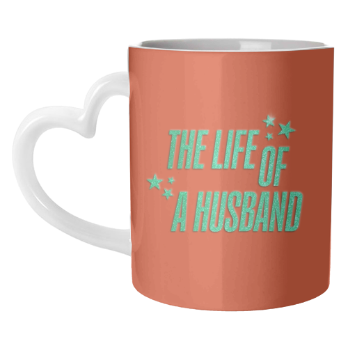 Showgirl orange the life of a husband partner typography - unique mug by The Girl Next Draw