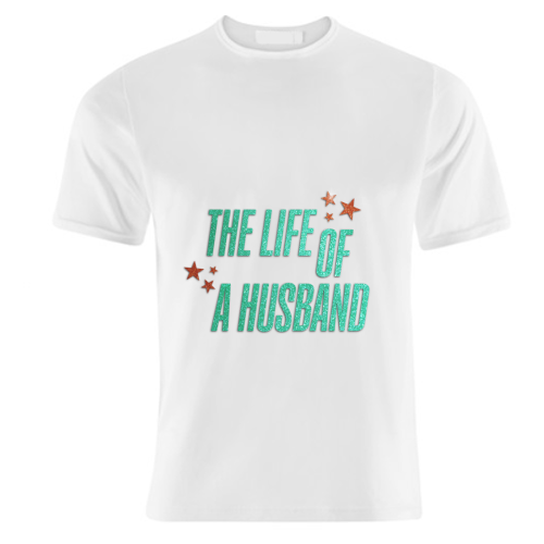 Showgirl orange the life of a husband partner typography - unique t shirt by The Girl Next Draw