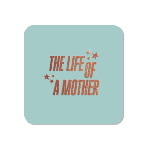 Showgirl teal the life of a mother typography - Magnet by The Girl Next Draw