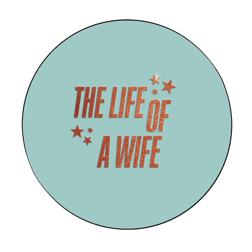 Showgirl teal the life of a wife wifey partner typography - Circle Sticker by The Girl Next Draw