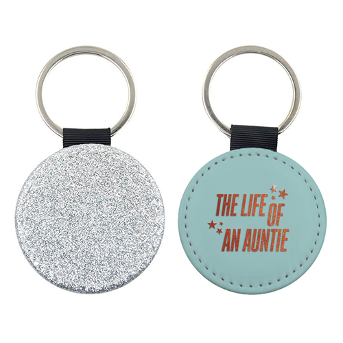 Showgirl teal the life of an auntie typography family - keyring by The Girl Next Draw