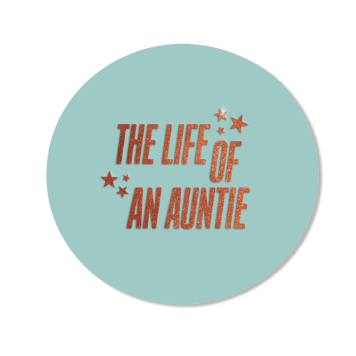 Showgirl teal the life of an auntie typography family - Magnet by The Girl Next Draw