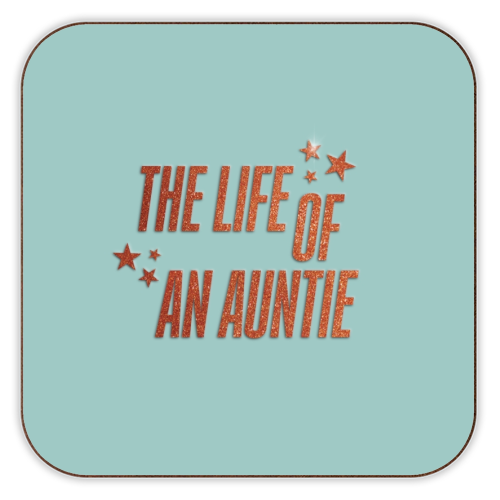 Showgirl teal the life of an auntie typography family - personalised beer coaster by The Girl Next Draw