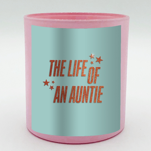 Showgirl teal the life of an auntie typography family - scented candle by The Girl Next Draw