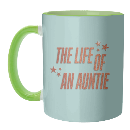 Showgirl teal the life of an auntie typography family - unique mug by The Girl Next Draw