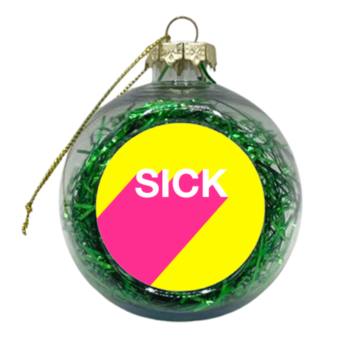 Sick - xmas bauble by Adam Regester