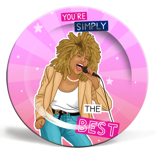 Simply the best - Tina Turner - ceramic dinner plate by Loren Grosvenor