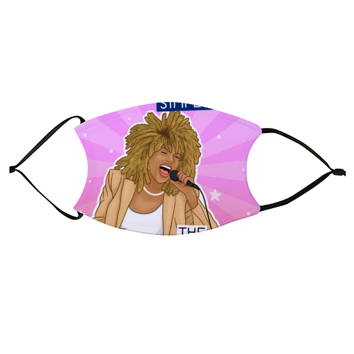 Simply the best - Tina Turner - face cover mask by Loren Grosvenor