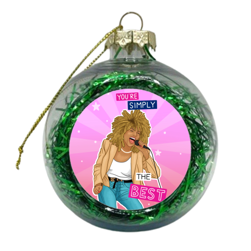 Simply the best - Tina Turner - xmas bauble by Loren Grosvenor