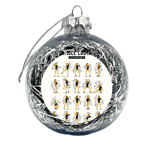 Single Ladies - xmas bauble by Nour Tohme