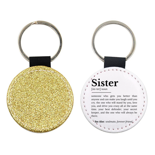 Sister Definition: Best Friend, Confidante - keyring by timsal shol