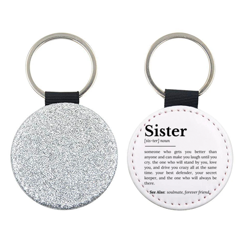 Sister Definition: Best Friend, Confidante - keyring by timsal shol