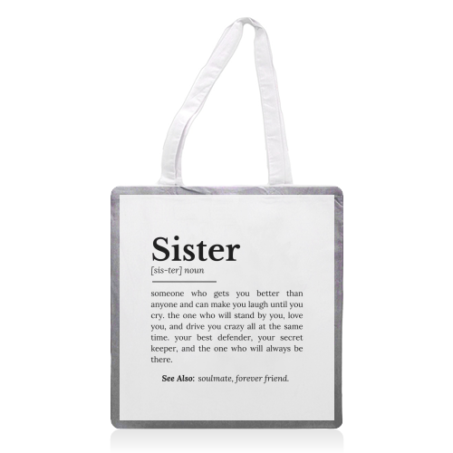 Sister Definition: Best Friend, Confidante - printed canvas tote bag by timsal shol