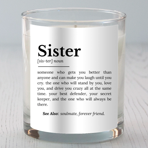 Sister Definition: Best Friend, Confidante - scented candle by timsal shol