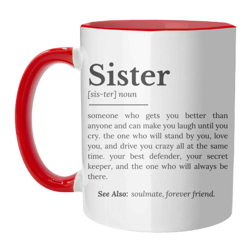 Sister Definition: Best Friend, Confidante - unique mug by timsal shol