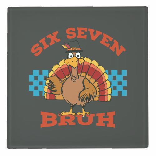 Six Seven Bruh Turkey - personalised beer coaster by EZbie
